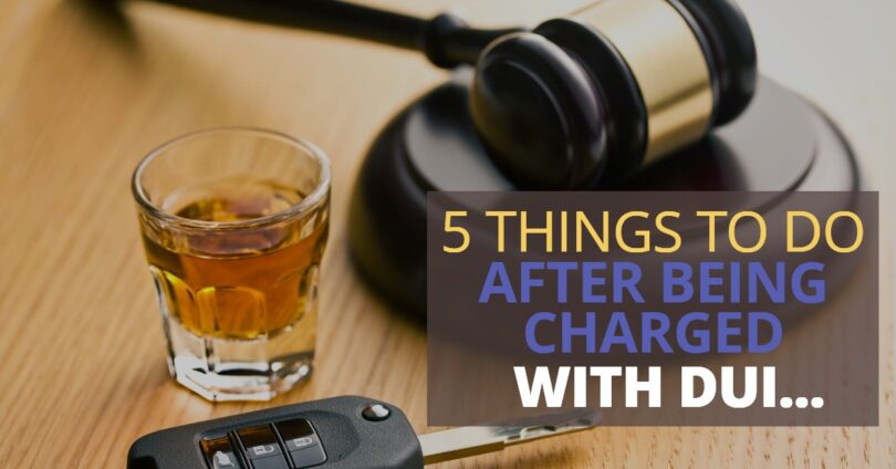 5 THINGS TO DO AFTER BEING CHARGED WITH DUI-EdwardLaRue