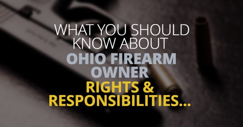 Firearm Owner Rights and Responsibilities