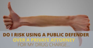 PUBLIC DEFENDER OR PRIVATE ATTORNEY FOR DRUG CHARGE-EdwardLaRue